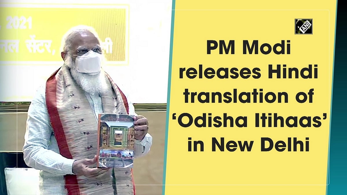 PM Modi releases Hindi translation of ‘Odisha Itihaas’ in New Delhi