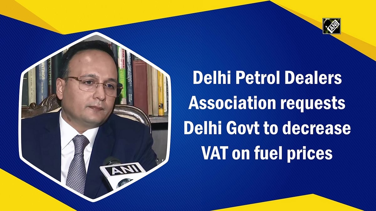 Delhi Petrol Dealers Association requests Delhi Govt to decrease VAT on