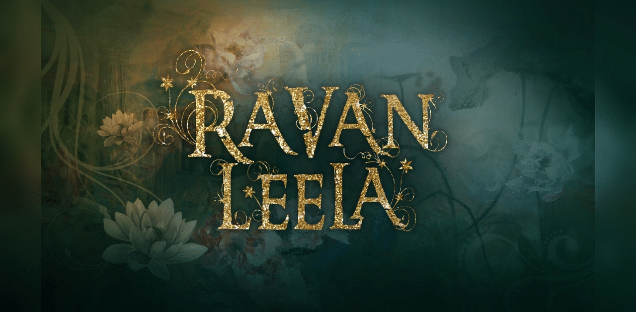 The title logo of 'Ravan Leela'. Credit: Twitter/@pratikg80
