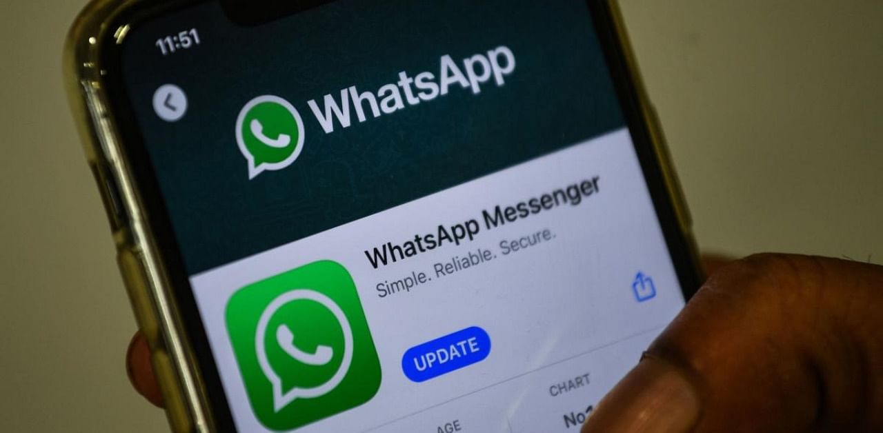 This month, WhatsApp notified its users that it would give them new options to message businesses using the service and was updating its privacy terms. Credit: AFP Photo