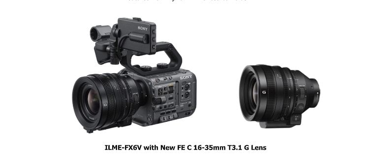 Sony's new FX6 camera and E-mount 16-35mm (FE C 16-35mm T3.1 G) lens