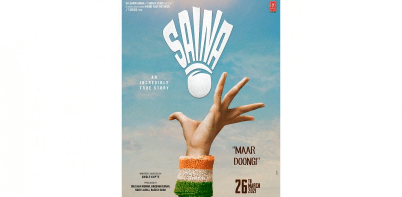 The poster of 'Saina'. Credit: Twitter/@TSeries