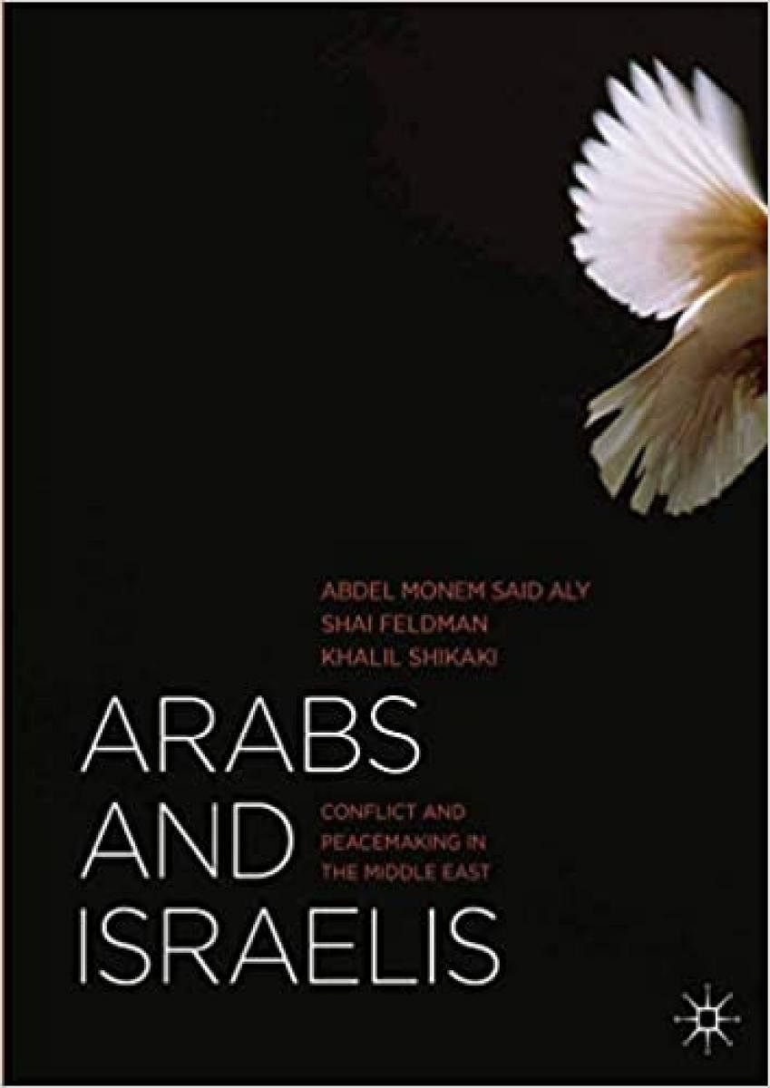 Arabs and Israelis: Conflict and Peacemaking in the Middle East.