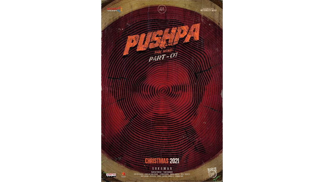 The poster of 'Pushpa: The Rise'. Credit: Twitter/@PushpaMovie