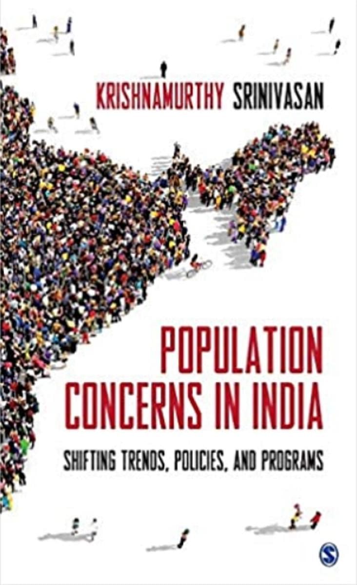Population Concerns in India: Shifting Trends, Policies and Programs by Krishnamurthy Srinivasan