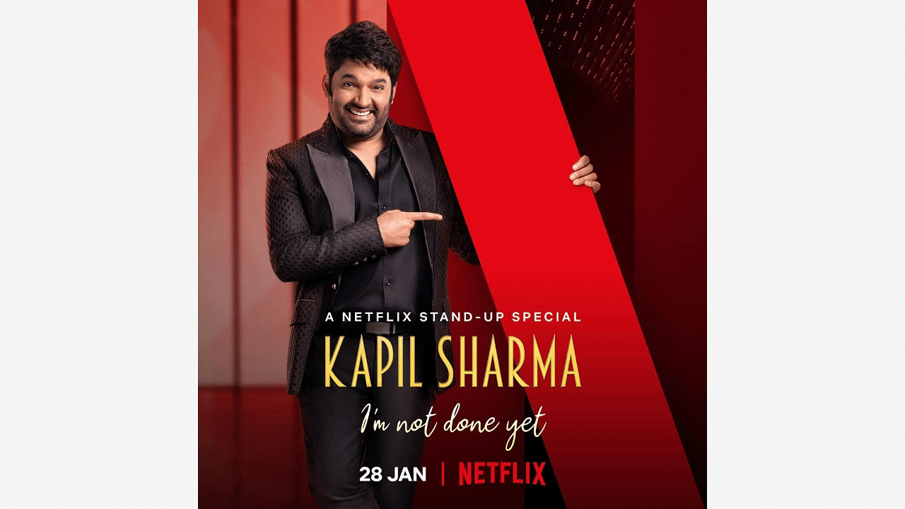 Kapil Sharma is set to entertain fans with 'I'm Not Done Yet'. Credit: Netflix
