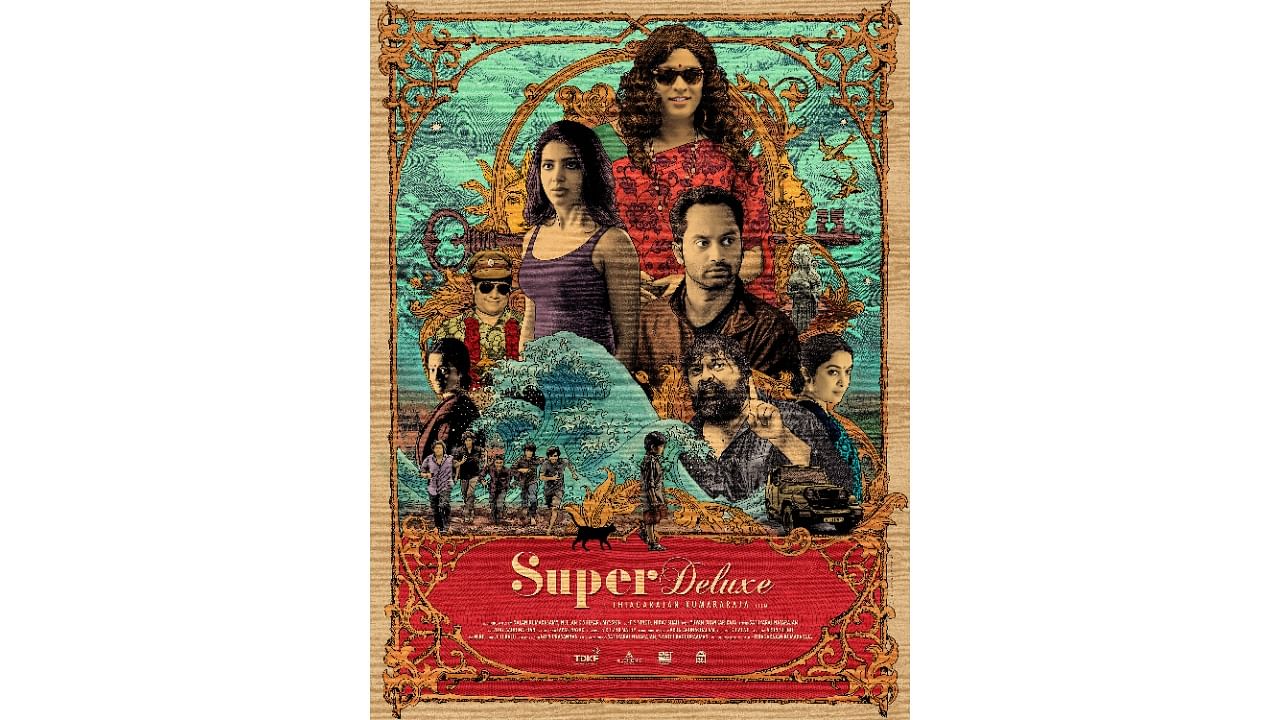 The film poster for Tamil hit 'Super Deluxe'. Credit: Special Arrangement