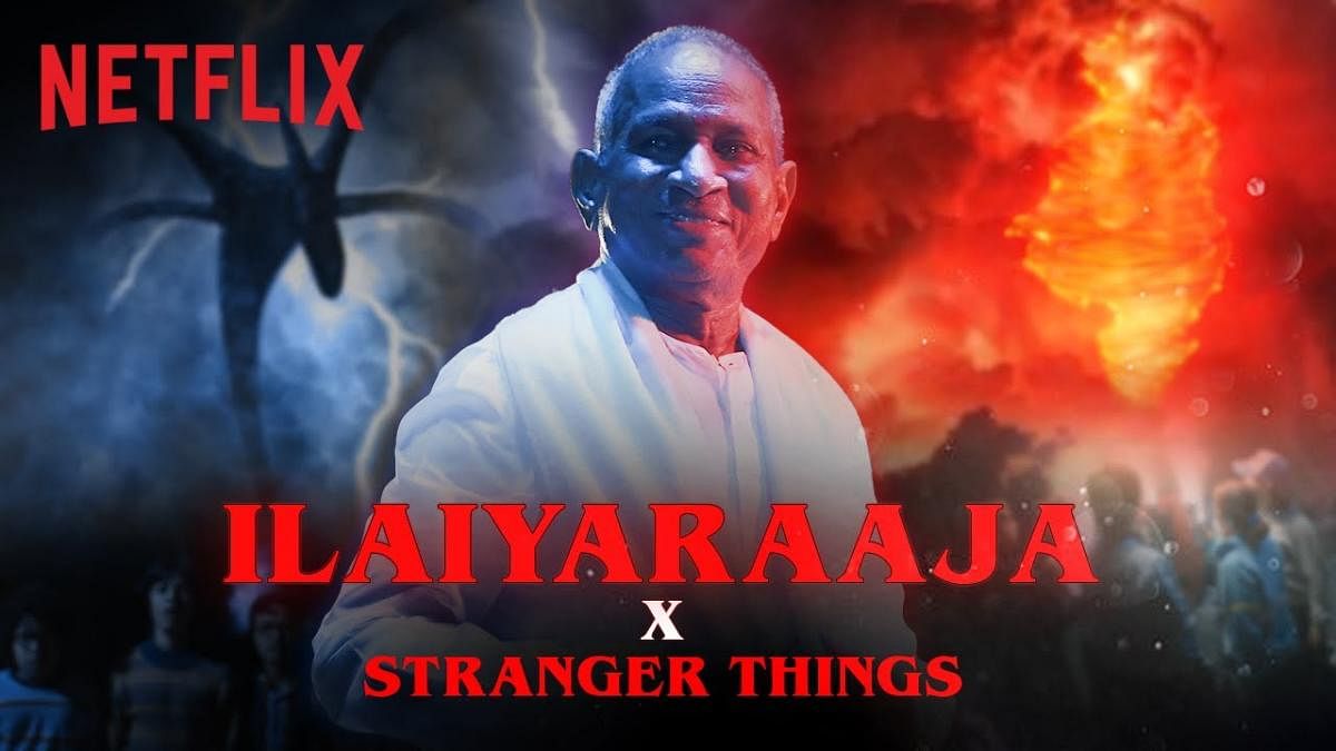 Ilaiyaraaja's version of the theme music of 'Stranger Things' took fans by surprise.  Credit: Twitter