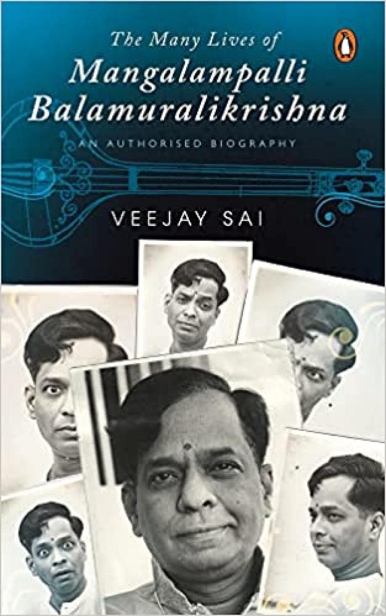 The Many Lives of Mangalampalli Balamuralikrishna