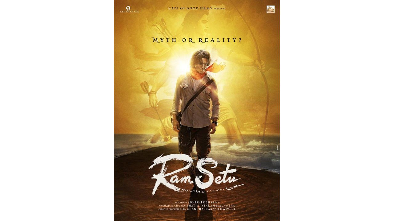 The official poster of 'Ram Setu'. Credit: IMDb